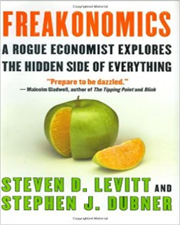Freakonomics: A Rogue Economist Explores the Hidden Side of Everything